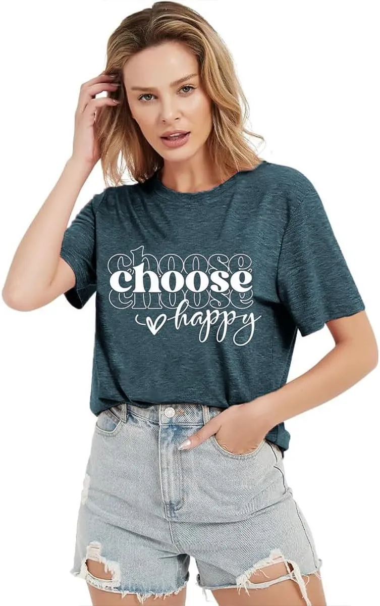 Women Choose Happy T Shirt Funny Cute Graphic Tee Blessed Tshirt Inspirational Short Sleeve Summer Casual Tops